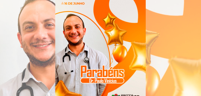 Parabéns, Dr. Paulo Vinícius